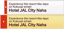 Hotel JAL City Naha