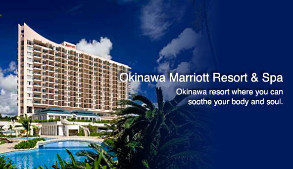 Okinawa Marriott Resort & Spa